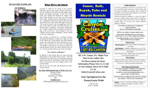 FUN ON THE WATER AND ON WHEELS What We’re All About Founded in 1948 by Ed “King of the Canyon” McCarthy and his wife, Cathy; Canyon Cruise has a