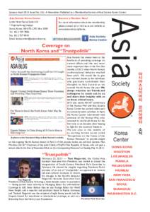 January–April[removed]Issue No[removed]A Newsletter Published as a Membership Service of Asia Society Korea Center. Asia Society Korea Center Lotte Hotel Seoul, Suite[removed]Sogong-dong, Jung-gu Seoul, Korea[removed], CPO B