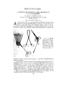 Reprinted from Journal of Neurosurgery November 1944, Vol. I, No. 6, page 392 A METHOD OF HOLDING GALEA HEMOSTATS IN CRANIOTOMIES F. BDRIAN KANTROWITZ, M.D.