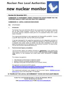 Number 17, Dec 2009 Number 26, December 2011 SUBMISSION TO ENVIROMENT AGENCY RADIOACTIVE WASTE PERMIT FOR THE PROPOSED HINKLEY POINT NUCLEAR REACTOR, SOMERSET SUBMISSION 2/2 –AERIAL GASEOUS DISCHARGES Ref: