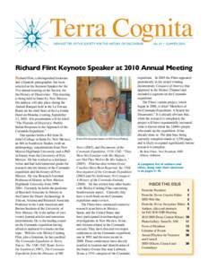 Terra Cognita NEWSLETTER OF THE SOCIETY FOR THE HISTORY OF DISCOVERIES   No. 10 • summer[removed]Richard Flint Keynote Speaker at 2010 Annual Meeting