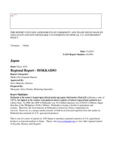 THIS REPORT CONTAINS ASSESSMENTS OF COMMODITY AND TRADE ISSUES MADE BY USDA STAFF AND NOT NECESSARILY STATEMENTS OF OFFICIAL U.S. GOVERNMENT POLICY