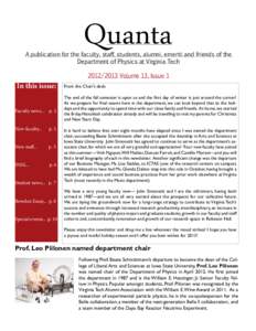 Quanta  A publication for the faculty, staff, students, alumni, emeriti and friends of the Department of Physics at Virginia TechVolume 13, Issue 1