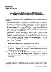 Balance des paiements  I nstructions pour établir les ETATS M ENSUELS DES DECLARANTS DI RECTS (Relevé-type 26 et relevé-type 27) L’obligation de déclaration directe mensuelle comporte la transmission au STATEC :