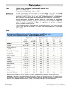 Aboriginal peoples in Canadian territories / Aboriginal peoples in Quebec / Eskimos / Indigenous peoples of North America / Agglutinative languages / Inuit / Igloolik / Unemployment / Iqaluit / Nunavut / Geography of Canada / Aboriginal peoples in Canada