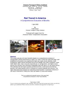 Passenger rail transport / Light rail / Public transport / Urban rail transit / Metropolitan Transit Authority of Harris County / Sacramento Regional Transit District / Rapid transit / Politics of light rail in North America / Bus rapid transit / Transport / Sustainable transport / Transportation planning