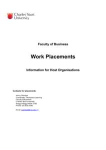 Faculty of Business  Work Placements Information for Host Organisations  Contacts for placements: