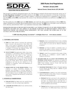 2005 Rules And Regulations Revised: January 2005 SCALE DRAG RACING ASSOCIATION™ National Director: Brenda Herrick[removed]