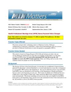 MLN Matters Number: MM6106 Revised  Related Change Request (CR) #: 6106 Related CR Release Date: November 21, 2008