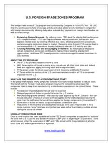 Commerce / Free trade zone / Foreign trade zone / Tariff / U.S. Customs and Border Protection / Title 19 of the United States Code / United States Customs Service / Customs / International trade / Business / International relations