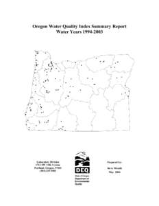 Oregon Water Quality Index Summary Report Water Years[removed]Laboratory Division 1712 SW 11th Avenue Portland, Oregon, 97201
