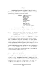 MINUTES A regular meeting of the Buchanan County Board of Supervisors was held on Monday the 5th day of May 2014 starting at 10:00 o’clock a.m. in the boardroom of the Buchanan County Courthouse located in Grundy, Virg