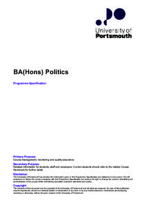 BA(Hons) Politics Programme Specification Primary Purpose: Course management, monitoring and quality assurance.