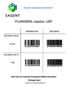 Discover Injectables Excellence  TM FLUMAZENIL Injection, USP