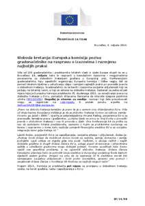 EUROPSKA KOMISIJA  PRIOPĆENJE ZA TISAK Bruxelles, 4. veljače[removed]Sloboda kretanja: Europska komisija poziva