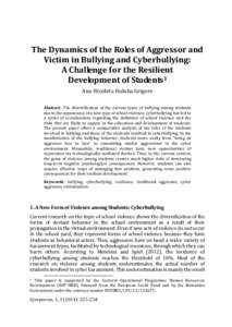 Bullying / Social psychology / Computer crimes / Sociology / Cyber-bullying / School bullying / Cyberstalking / Harassment / Victimisation / Abuse / Ethics / Behavior