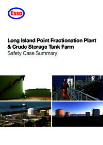 Long Island Point Fractionation Plant & Crude Storage Tank Farm Safety Case Summary 2
