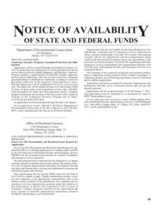 OTICE OF AVAILABILITY NOF STATE AND FEDERAL FUNDS Department of Environmental Conservation 625 Broadway Albany, NY[removed]