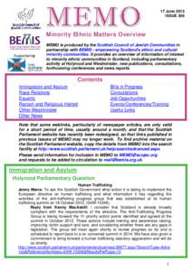 17 June 2013 ISSUE 356 Minority Ethnic Matters Overview  Supported by