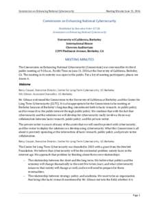 Commission on Enhancing National Cybersecurity  Meeting Minutes June 21, 2016 Commission on Enhancing National Cybersecurity Established by Executive Order 13718,