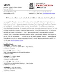 NEWS University of South Carolina Lancaster Lancaster, SC[removed]FOR IMMEDIATE RELEASE Date: October 28, 2013
