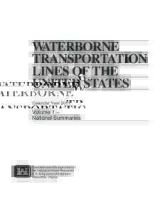 WATERBORNE TRANSPORTATION LINES OF THE UNITED STATES Calendar Year 2011