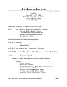 STATE BOARD OF EDUCATION Rev: November 14, 2000 Agenda November 15-17, 2000 SUB - Williams Conference Center