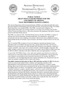 PUBLIC NOTICE: Waste Programs Division: Permits Section: University of Arizona - Page Trowbridge Ranch Landfill: Draft Post-Closure Permit Renewal