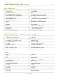 Family Camping Checklist By REI staff  Page 1 of 3 Note: This list is intentionally extensive. Not every family will bring every item on every trip.
