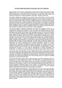 Full text of Middle East Quartet communique - New York, 4 May 2004 Representatives of the Quartet - United Nations Secretary-General Kofi Annan, Russian Foreign Minister Sergei Lavrov, Irish Foreign Minister Brian Cowen,