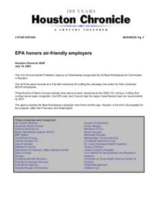 2 STAR EDITION  BUSINESS; Pg. 3 EPA honors air-friendly employers Houston Chronicle Staff