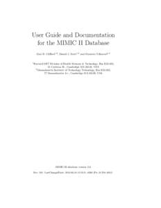 User Guide and Documentation for the MIMIC II Database Gari D. Clifford1,2 , Daniel J. Scott1,2 and Mauricio Villarroel1,2 1