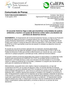 Comunicado de Prensa PARA PUBLICACIÓN INMEDIATA 10 de agosto, 2016 Contacto: Sam Delson Agencia de Protección Ambiental de California