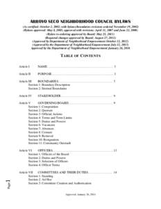 ARROYO SECO NEIGHBORHOOD COUNCIL BYLAWS (As certified: October 2, 2002; with bylaws/boundaries revisions ordered November 19, [removed]Bylaws approved: May 8, 2003; approved with revisions: April 11, 2007 and June 23, 2008