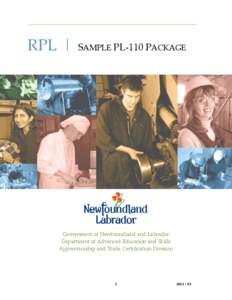 RPL |  SAMPLE PL-110 PACKAGE Government of Newfoundland and Labrador Department of Advanced Education and Skills