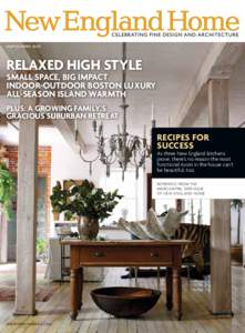 MARCH/APRILRELAXED HIGH STYLE SMALL SPACE, BIG IMPACT INDOOR-OUTDOOR BOSTON LUXURY ALL-SEASON ISLAND WARMTH