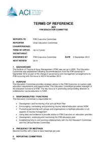 TERMS OF REFERENCE ACI ITIM EDUCATION COMMITTEE REPORTS TO