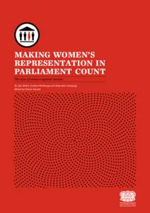 Making Women’s Representation in Parliament Count The case of violence against women  By Lisa Vetten, Lindiwe Makhunga and Alexandra Leisegang