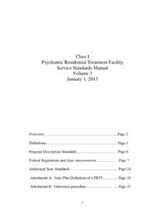 Class I Psychiatric Residential Treatment Facility Service Standards Manual Volume 3 January 1, 2013