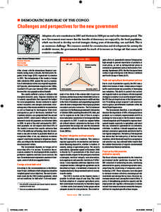 DemoCratiC rePUbliC oF the Congo  Challenges and perspectives for the new government adoption of a new constitution in 2005 and elections in 2006 put an end to the transition period. the new government must ensure that t