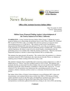    Office of the Assistant Secretary-Indian Affairs Date: November 19, 2010 Contact: Nedra Darling[removed]