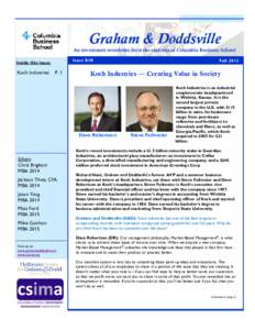 Graham & Doddsville An investment newsletter from the students of Columbia Business School Issue XIX Inside this issue: