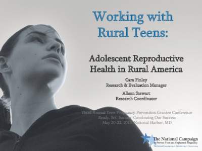 Working with Rural Teens: Adolescent Reproductive Health in Rural America