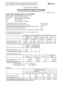 This is an English translation of the Japanese original. Please note that if there is any discrepancy, the original Japanese version will take priority. (Summary English Translation) Financial Statements Bulletin (Unaudi