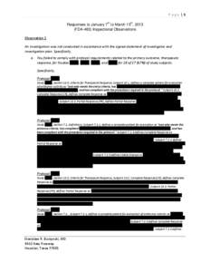 Page |1 Responses to January 7th to March 15th, 2013 (FDA-483) Inspectional Observations Observation 1 An investigation was not conducted in accordance with the signed statement of investigator and investigation plan. Sp