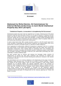 EUROPEAN COMMISSION  STATEMENT Brussels, 25 April[removed]Statement by Michel Barnier, EU Commissioner for