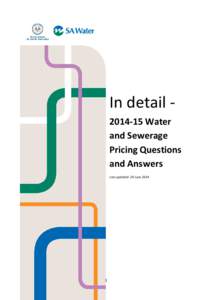 In detailWater and Sewerage Pricing Questions and Answers Last updated: 29 June 2014