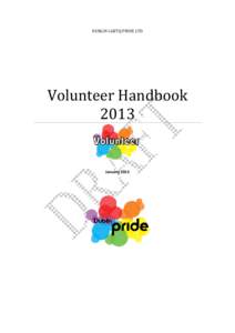 Civil society / Lesbianism / Pride parades / LGBT culture / Volunteering / Dublin Pride / LGBT / Gender / Human sexuality