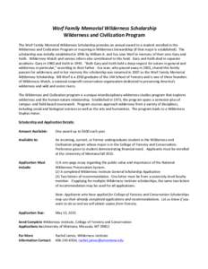 Worf	
  Family	
  Memorial	
  Wilderness	
  Scholarship	
   Wilderness	
  and	
  Civilization	
  Program	
   	
   The	
  Worf	
  Family	
  Memorial	
  Wilderness	
  Scholarship	
  provides	
  an	
  annu