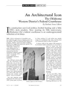 SCHOLARLY ARTICLE  An Architectural Icon The Oklahoma Western District’s Federal Courthouse By Barbara Snow Gilbert